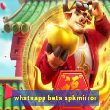 whatsapp beta apkmirror